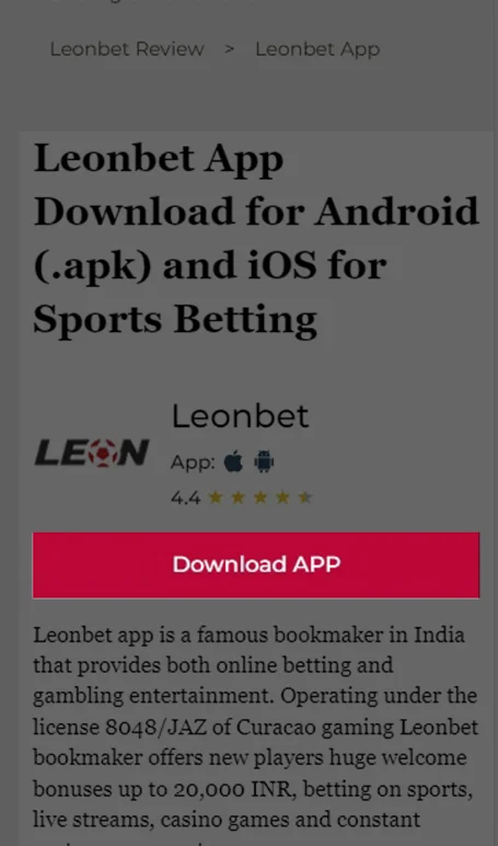 Visit the Leonbet site to download the app.